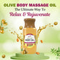 Body Olive Oil for Relieving Body Pain and Muscle Soreness