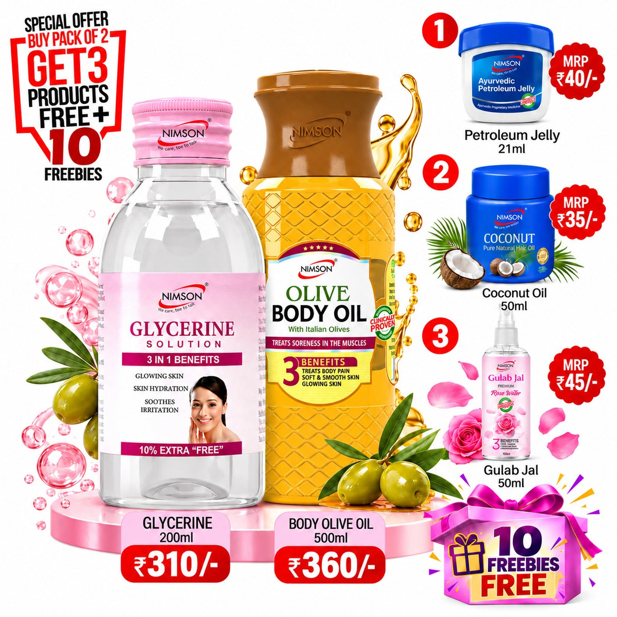 Nimson Glycerine & Body Olive Oil Combo – Buy Pack of 2 Get 3 Free | Glycerine 200ml + Body Olive Oil 500ml | Get Petroleum Jelly 21ml + Coconut Oil 50ml + Gulab Jal 50ml + 10 Freebies | For Glowing Skin & Daily Body Care